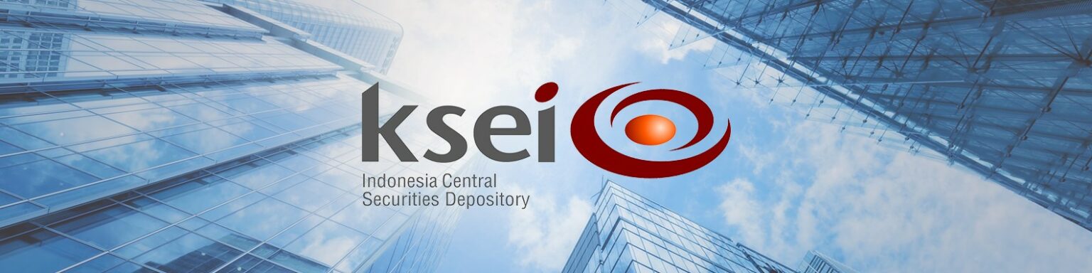 Memahami Kustodian Sentral Efek Indonesia (KSEI) Dibalik Penyimpanan ...